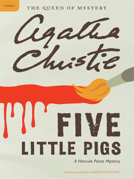 Title details for Five Little Pigs by Agatha Christie - Available